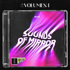 SOUNDS OF MIRROR VOL.1