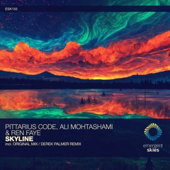 PITTARIUS CODE, Ali Mohtashami & Ren Faye - Skyline (Derek Palmer Remix) [ESK155]