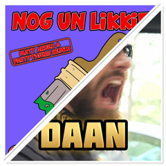 Nog Un Likkie! x Daan (Re-Flect) Uptempo Semtex Mashup