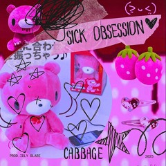 SICK OBSESSION (prod. idly blare)
