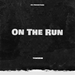 tomGRIM - on the run