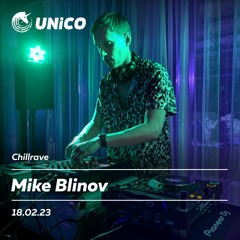 Mike Blinov - Chillrave (18.02.23)