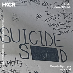Museifu Dystopia w/ Xamd - 22/10/2024
