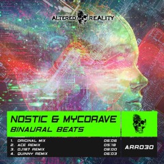 ARR030 Nostic & Mycorave - Binaural Beats OUT NOW!!!