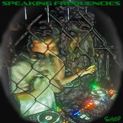 Speaking Frequencies