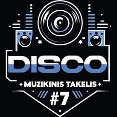 Muzikinis Takelis | #7 Disco 80s