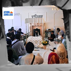 Bhai Ranvir Singh Ji Derby - dhan su velaa jit har gaavat sunannaa