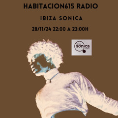 Habitacion615 Radio@Ibiza Sonica Radio- 32