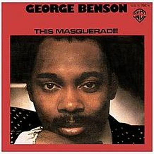 GEORGE BENSON - MASQUERADE REMIX - DJ COREY MR MEGAMIX