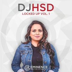 Locked Up Vol. 1 - DJ HsD