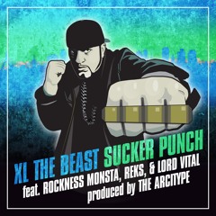 Sucker Punch Feat. Rockness Monsta, Reks, Lord Vital