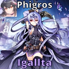 Igallta (Cutscene)【Phigros】[Chapter VI - Ark Mirage]