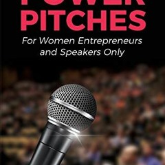 [ACCESS] KINDLE PDF EBOOK EPUB Bad Bitches and Power Pitches: For Women Entrepreneurs