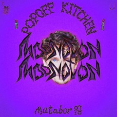 Moonoton - Popoff Kitchen XXL (Mutabor, Oct 2023)