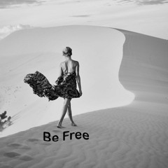 Be free