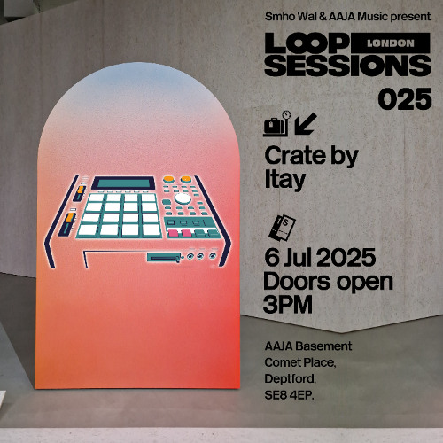 Loop Sessions London: Crate by Itay