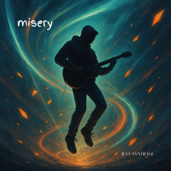 misery