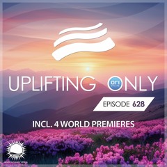 Uplifting Only 628 (Feb 20, 2025) {WORK IN PROGRESS}