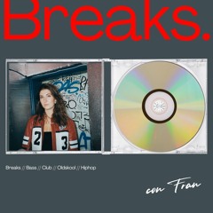 BREAKS con FRAN