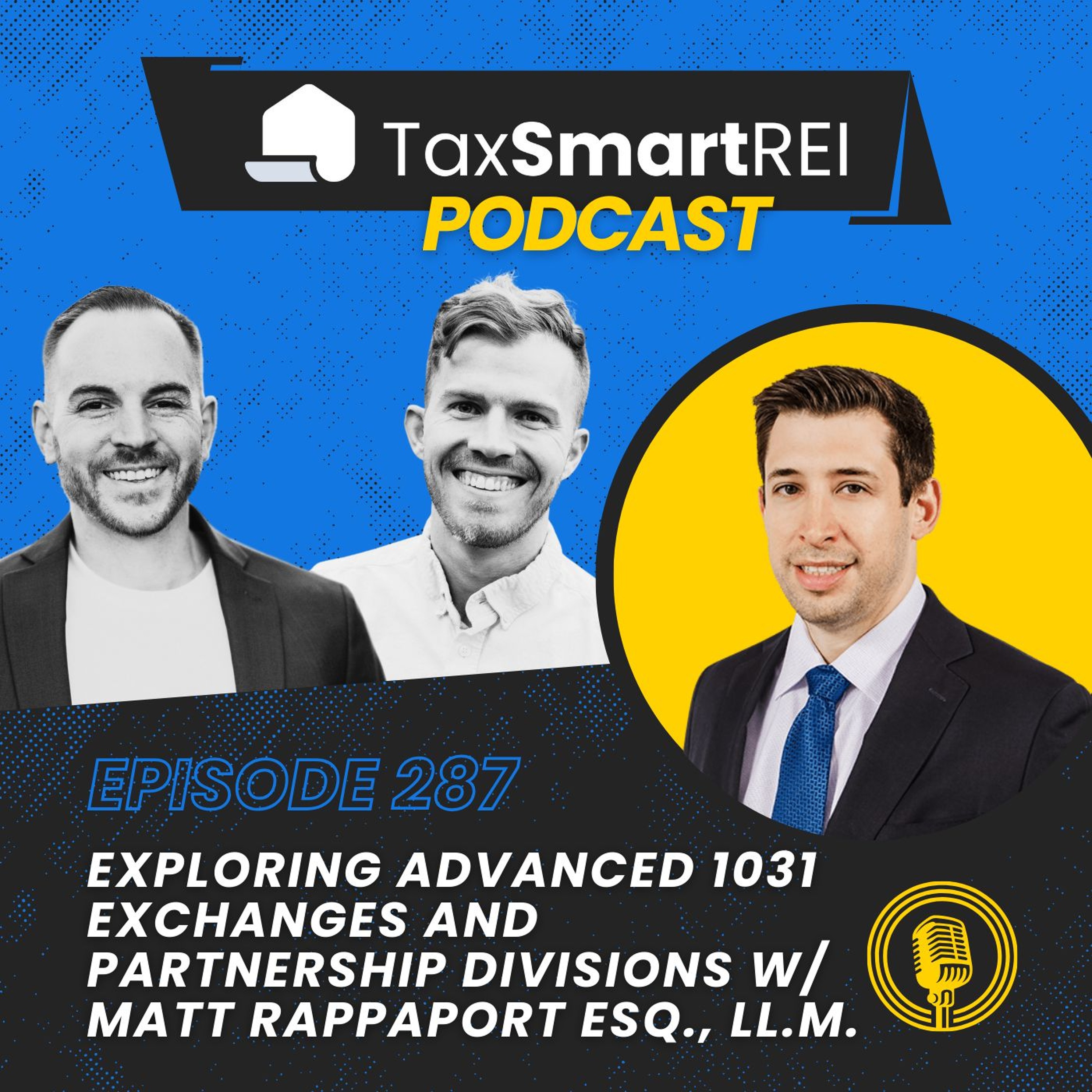 Tax Smart Real Estate Investors Podcast