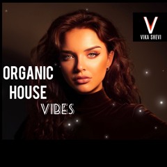 Organic House Vibes//Episode02//Los-Angeles