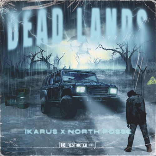 IKARUS x NORTH POSSE - DEAD LANDS