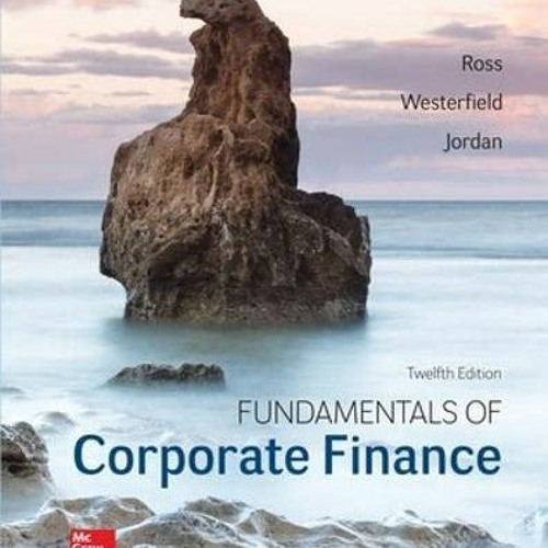 (DOWNLOAD) Fundamentals of Corporate Finance