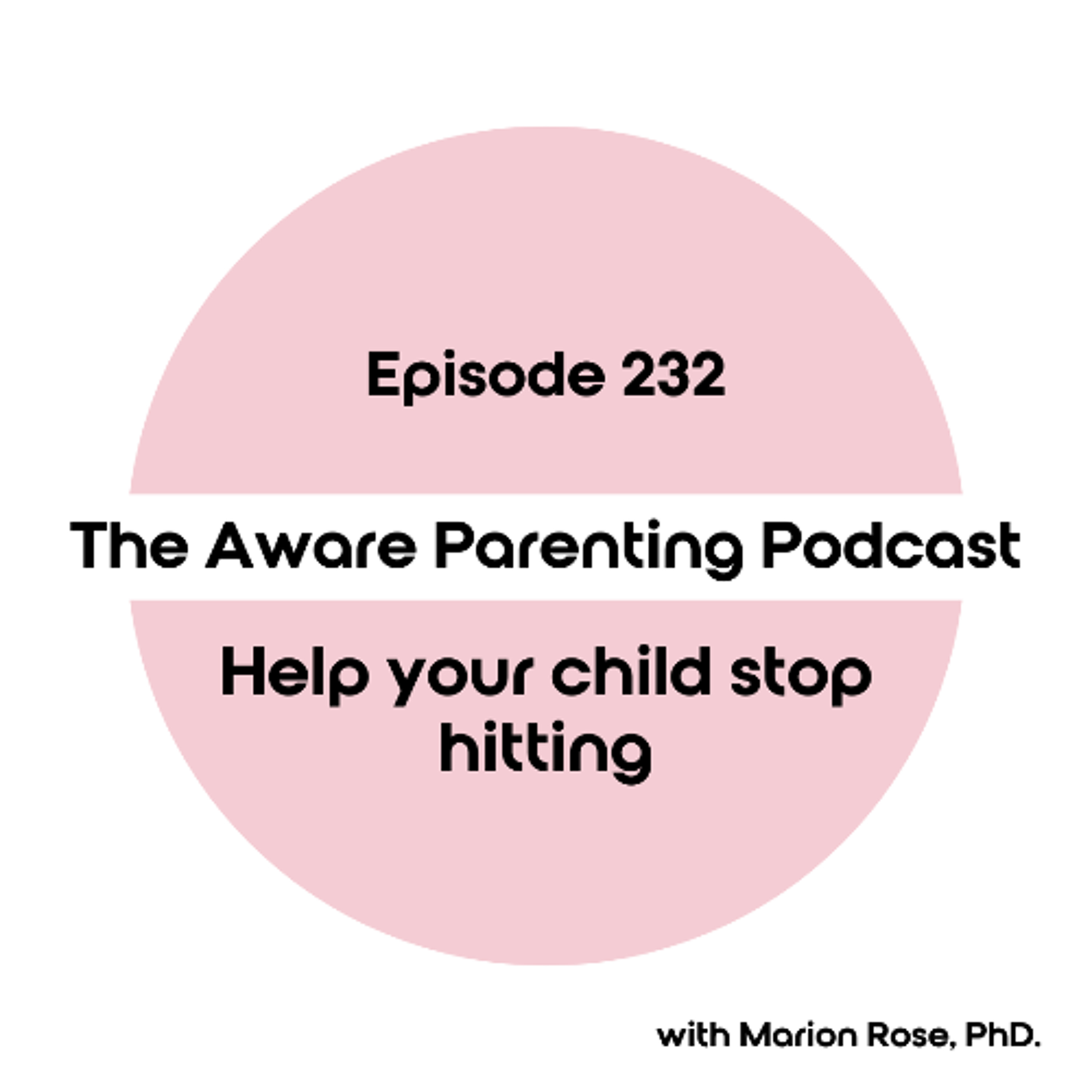 The Aware Parenting Podcast