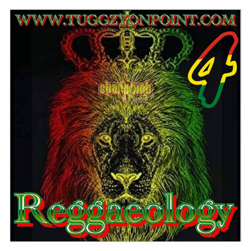 Reggaeology 4