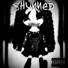 SHUNNED - KILL YOU