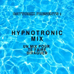 Hypnotronic mix