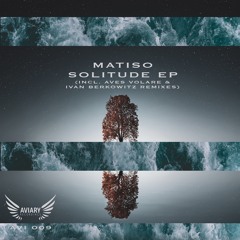 Matiso - Solitude (Original Mix)