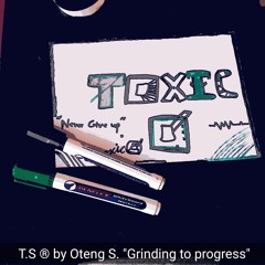 Toxic O - Toxic