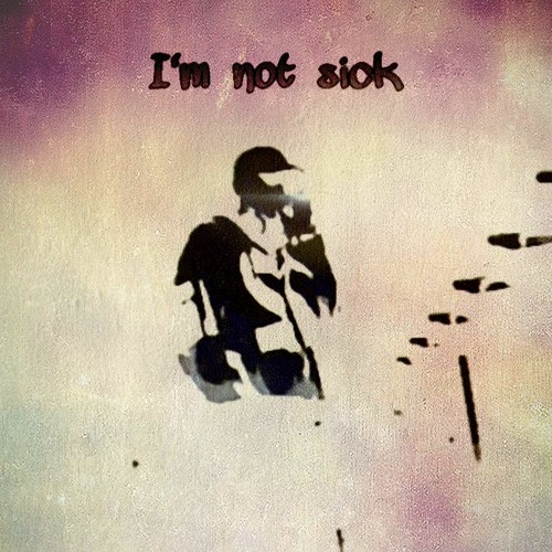 I'M NOT SICK (Prod. By Max Bet)