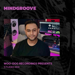 MINDGROOVE | Woo-Dog Recordings Presents | 31/05/2025