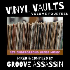 Groove Assassin Vinyl Valuts Volume Fourteen( 90s Underground House )
