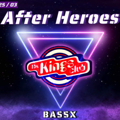 BassX - After Heroes 25-03-2023