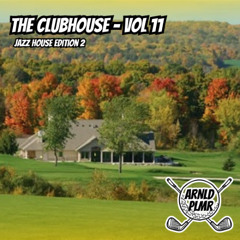 Clubhouse Vol 11 - Jazz House Edition 2