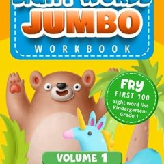 $PDF$/READ/DOWNLOAD Sight words jumbo workbook: Fry 1st 100 sight word list & sentences activity