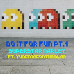 Do It For Fun Pt. 1 (ft. YungMacOnTheSlap) prod. Fantom