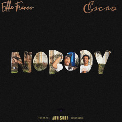Nobody (produced by Eddie!)