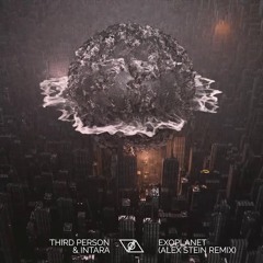 Third Person - Exoplanet (Alex Stein Remix)