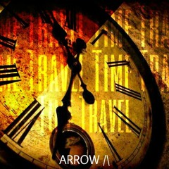 Arrow A - Time Travel (Original Mix)| Tomorrowland |Festival Music | Bigroom | DVLM