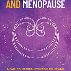 DOWNLOAD EBOOK 💔 The Wiser Woman’s Guide to Perimenopause and Menopause: A path to n