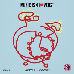 Anderson M - Dimensions (Original Mix) [Music is 4 Lovers] [MI4L.com]