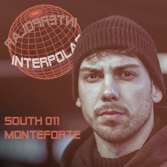 Monteforte - Interpolar South Podcast - 011