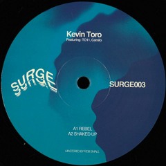 A1) Kevin Toro - Rebel (Original Mix)