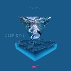 Dj Leoni - Deep Dive