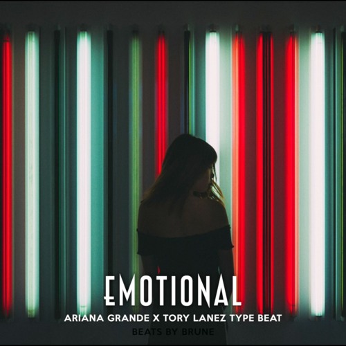 Ariana Grande x Tory Lanez Type Beat "EMOTIONAL" (RnB Trap Pop Instrumental 2020)