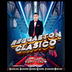Reggaeton Clasico By Master Dj